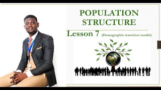 IGCSE Geography Demographic Transition Model lesson 7 [upl. by Adnam944]