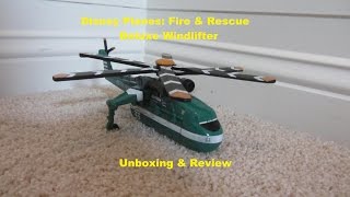 Disney Planes Fire amp Rescue Deluxe Windlifter UnboxingReview Mattel 155 [upl. by Netnert]