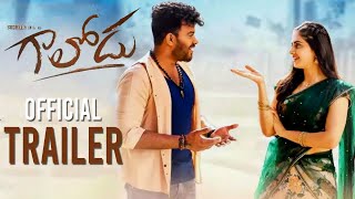 Gaalodu Movie Official Trailer  Sudigali Sudheer  Gehna Sippy  Director Rajasekar Reddy  NB [upl. by Elkin]