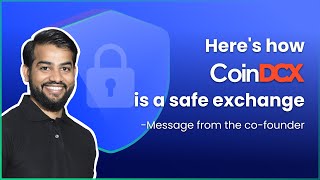 Heres how CoinDCX is a safe exchange Message from the CoFounder [upl. by Brok]