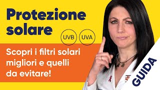 Protezione solare qual è la migliore Scopri i filtri solari da evitare [upl. by Simonsen]