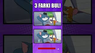 3 FARKI BUL Tom ve Jerry [upl. by Ihtak]