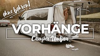 DIY Vorhänge für den VW T5  T6 Camper Umbau  OHNE BOHREN [upl. by Anev]