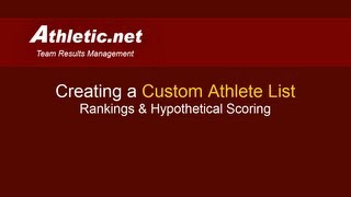 Creating a Custom Athlete List for Rankings amp Hypothetical Meet Scores [upl. by Uzziel863]