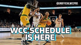 Episode 405 WCC Schedule Arrives amp Way Too Early Power Rankings [upl. by Otha]