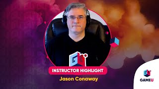 GameU Instructor Highlight  Jason Conaway [upl. by Beverley]