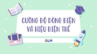 Cường độ dòng điện và hiệu điện thế  Khoa học tự nhiên 8  OLMVN [upl. by Esac945]