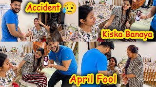 Reena Di Ka Hua Accident😱  Kiska Banaya April Fool😂  Vinay Thakur Vlogs [upl. by Arramat]