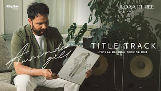 Judaa 3 Title Track Lyrical Video  Amrinder Gill  Dr Zeus  Raj Ranjodh  Judaa 3  Chapter 2 [upl. by Crudden]