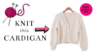 Knit an Easy Button Cardigan  FREE Knitting Pattern  Tutorial [upl. by Kat678]