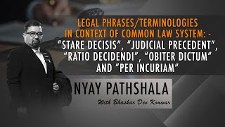 Watch  “STARE DECISIS” “JUDICIAL PRECEDENT” “RATIO DECIDENDI” “OBITER DICTUM” amp “PER INCURIAM” [upl. by Janaye]