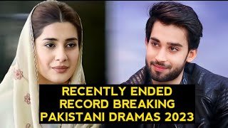 Top 6 Recently Ended Record Breaking Pakistani Dramas 2023 New List [upl. by Asiek]