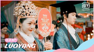 🔎Baili Hongyi and Lius wedding  LUOYANG EP3  iQiyi Romance [upl. by Jacky]