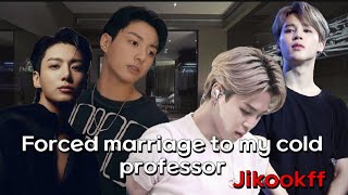 Forced marriage to my cold husband jikookff 13 the video get too much long [upl. by Jaime859]