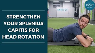 How to strengthen your splenius capitis for head rotation  The MSK Physio [upl. by Lanuk]