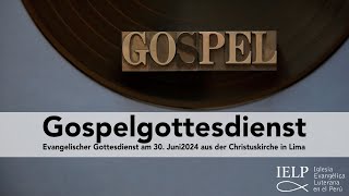 Gospelgottesdienst am 3006 aus der Christuskirche in Lima [upl. by Markiv]