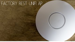 How to reset Unifi Access points to factory default Password recovery [upl. by Nylhtak161]