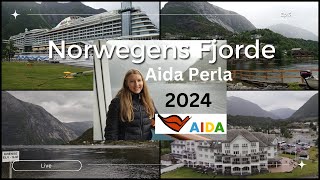 Aidaperla Vlog  2024  Norwegens Fjorde  Norwegens Fjorde ab Hamburg  Eidfjord  4K [upl. by Eetnwahs55]