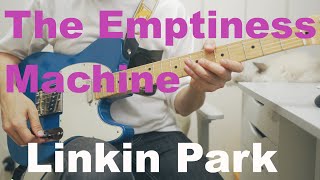 The Emptiness Machine  Linkin Park  Guitar cover [upl. by Atteloiv]