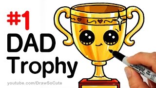 How to Draw a Trophy for DAD for Fathers Day step by step Cute [upl. by Annaear]