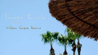 Inner Circle  Sweat A La La La La Long Jan Casre Electro Remix [upl. by Ahsenyt]