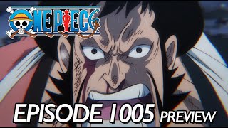 ONE PIECE  EPISODE 1005 PREVIEW  The Power of Ice Oni A New Version of the Plague Rounds [upl. by Miquela]