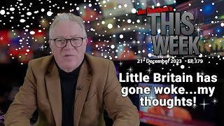 Jim Davidson  Little Britain has gone wokemy thoughts [upl. by Schultz]