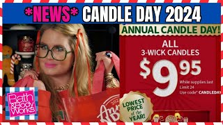 NEWS  CANDLE DAY 2024 PRICING TIPS AND MORE at Bath amp Body Works candleday bathandbodyworks [upl. by Alled90]