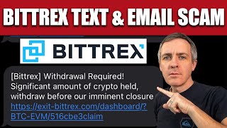 Bittrex Text amp Email Scam for exitbittrexcom exitbittrexglobalcom and omniagentsolututionscom [upl. by Binny]