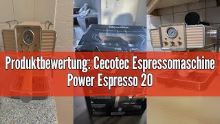 Produktbewertung Cecotec Espressomaschine Power Espresso 20 Tradizionale Light Beige 1350 W Espre [upl. by Yrekcaz]