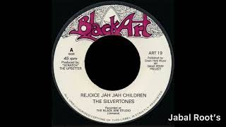 The Silvertones  Rejoice Jah Jah Children [upl. by Layor]