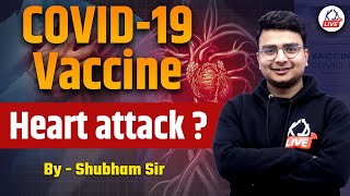 Is the COVID19 Vaccine Causing Heart Attacks   KDLIVE Shubham sir [upl. by Nyram306]