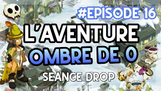 DOFUS  EPISODE N°16  DROP DES PANOPLIES FEUEAU amp TERRE  STUFF 125 [upl. by Akceber]