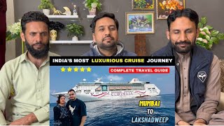 My First Luxurious Mumbai to Lakshadweep Cruise Journey with Mom  Cordelia Cruises Empress [upl. by Cavanaugh80]