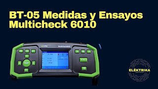 BT05 Medidas y Ensayos Multicheck 6010 [upl. by Annahvas349]