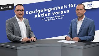 Kaufgelegenheit für Aktien voraus  FuWBörsenCocktail mit Philippe Béguelin und Roland Vogt [upl. by Bentlee785]