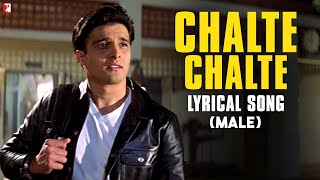 Lyrical  Chalte Chalte Male  Mohabbatein Uday Jugal Jimmy Shamita Kim Preeti Anand Bakshi [upl. by Epoillac]