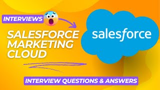 Salesforce Marketing Cloud  Interview Questions and Answers  For Fresher and Experienced  SFMC [upl. by Marna]