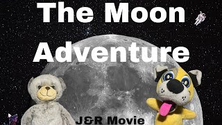 JampR Movie  The Moon Adventure [upl. by Dorreg]