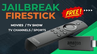 Jailbreak Any Firestick  Unlock Free Movies  TV Show  Live TV [upl. by Olegnaed]