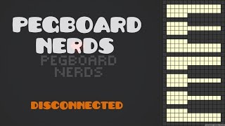 Pegboard Nerds  Disconnected Piano Cover [upl. by Sikleb277]