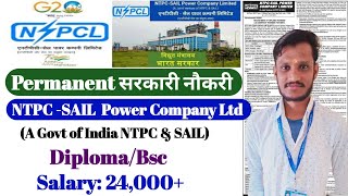 NSPCL Recuiremet 2024  NTPC SAIL Company Ltd  Govtjobs  Salary 24000  DiplomaBsc NTPC Ltd [upl. by Asil]