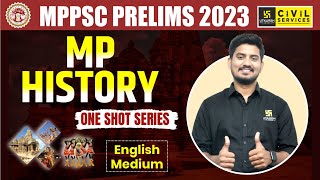 MPPSC Prelims 2023  Complete MP History in One Shot English Medium  Sourabh Yadav Sir [upl. by Notneuq87]