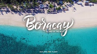 Boracay Island Philippines The Best Island in the World [upl. by Akenot]