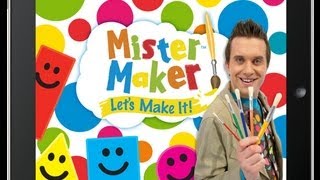 Mister Maker Lets Make It App Review [upl. by Uke739]