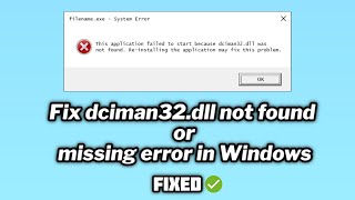 Fix dciman32dll not found or missing error in Windows 1011  2024 [upl. by Delaine]