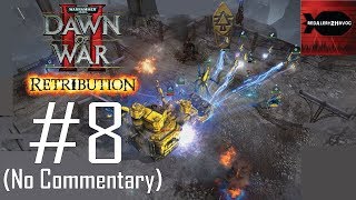 WH40K Dawn of War 2 Retribution Eldar Campaign Playthrough Part 8 Spire Golgotha No Commentary [upl. by Haerle]