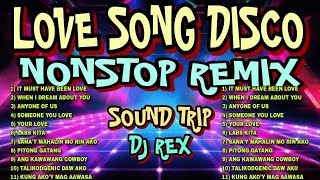 LOVE SONG DISCO REMIX NONSTOP 2024  HARDTEK amp TEKNO REMIX   DJ REX TAMBOK REMIX OFFICIAL [upl. by Gorey]