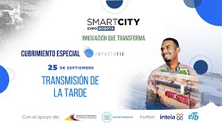 Smart City Expo 2024  Cubrimiento especial  25 de septiembre tarde [upl. by Gerome360]