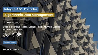 Integr8AEC Facades – Algorithmic Data Management [upl. by Allistir]